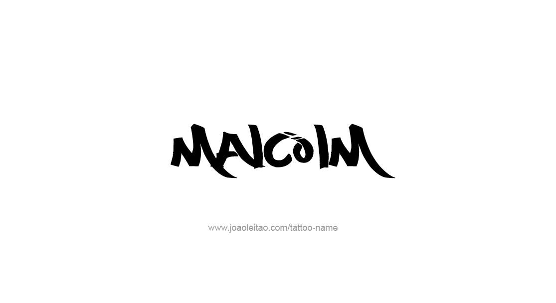 Tattoo Design  Name Malcolm   