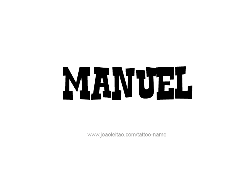 Tattoo Design  Name Manuel   