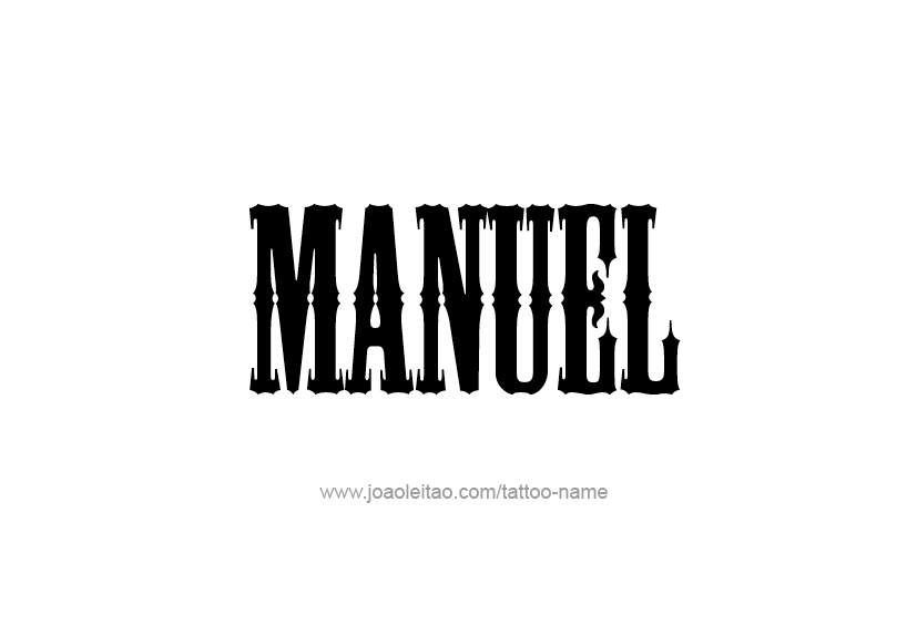 Tattoo Design  Name Manuel   