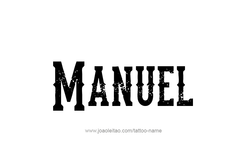 Tattoo Design  Name Manuel   