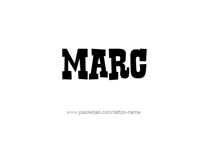 Tattoo Design  Name Marc   