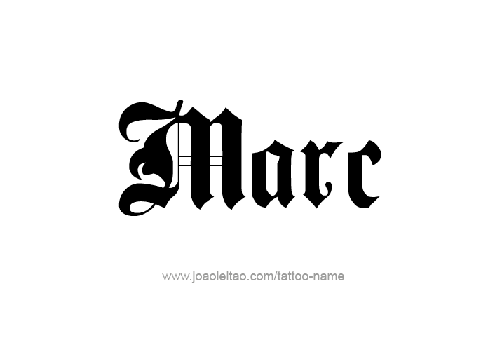 Tattoo Design  Name Marc   