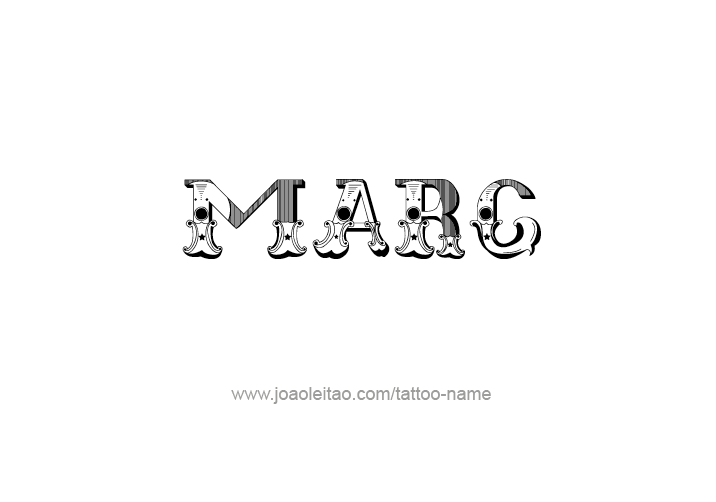 Tattoo Design  Name Marc   