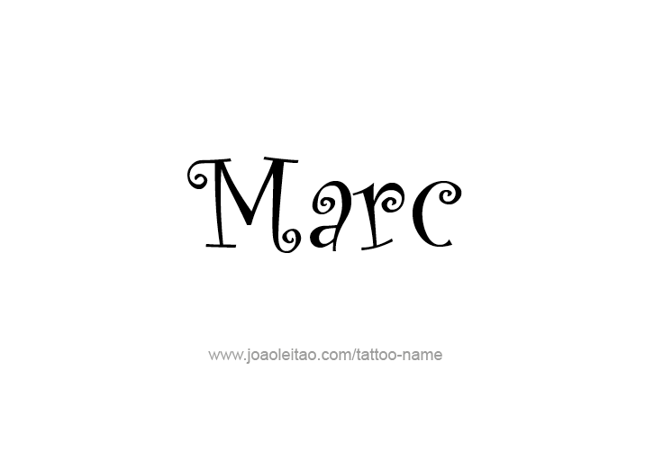 Tattoo Design  Name Marc   