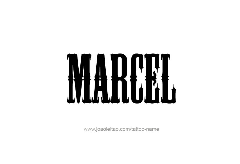 Tattoo Design  Name Marcel   