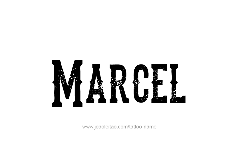 Tattoo Design  Name Marcel   