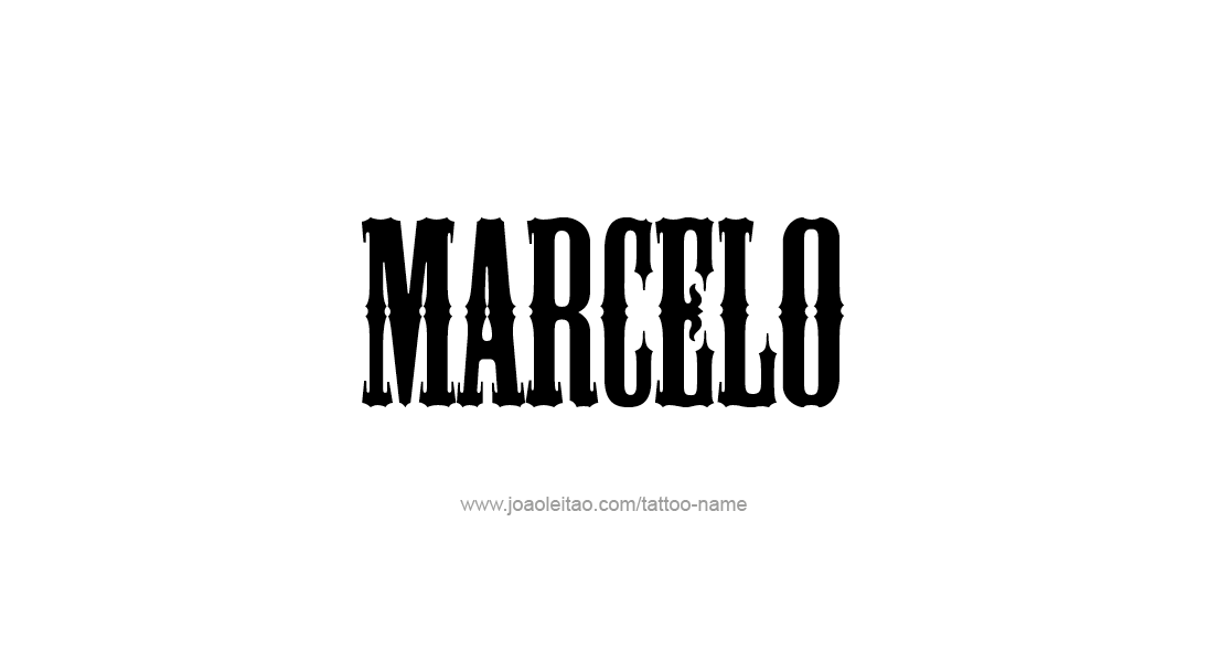 Tattoo Design  Name Marcelo   