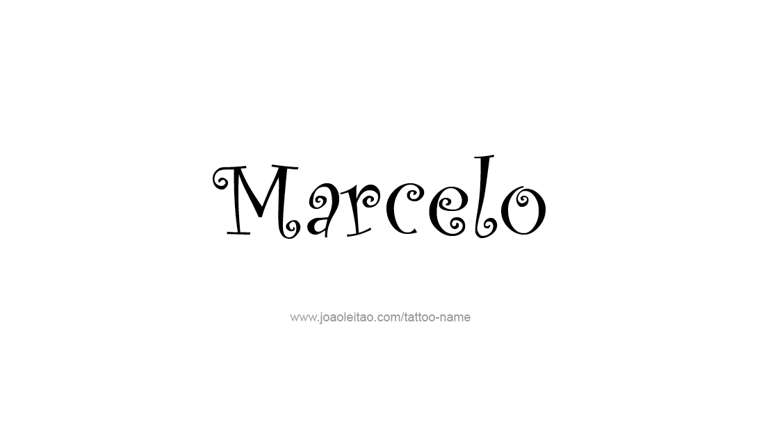 Tattoo Design  Name Marcelo   