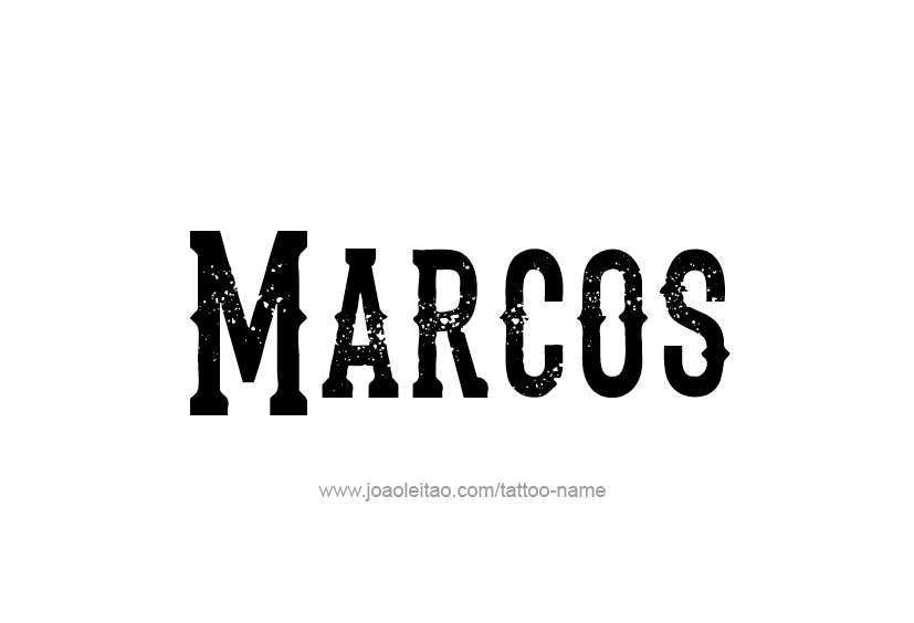 Tattoo Design  Name Marcos   