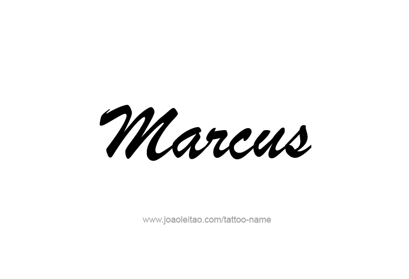 Tattoo Design  Name Marcus   