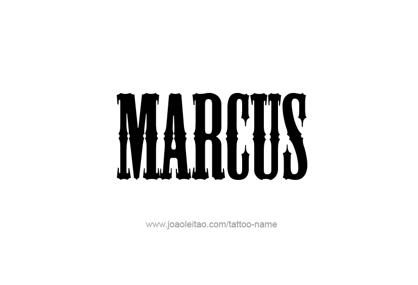 Tattoo Design  Name Marcus   