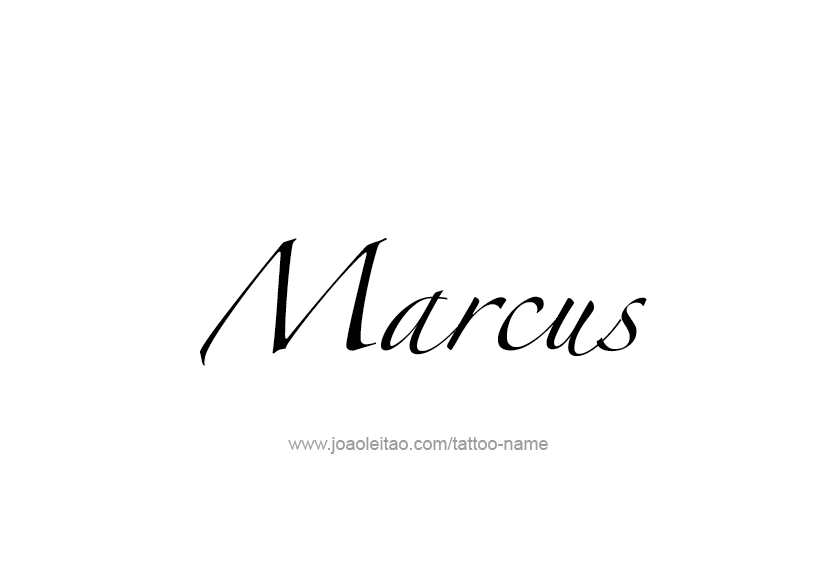 Tattoo Design  Name Marcus   