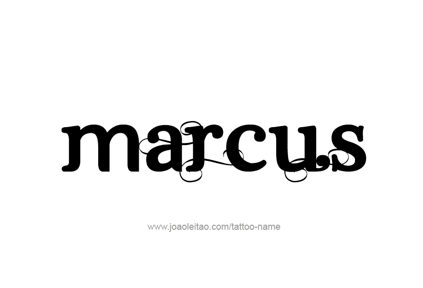 Tattoo Design  Name Marcus   