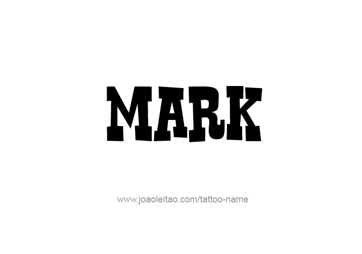 Tattoo Design  Name Mark   