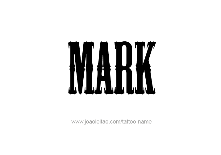 Tattoo Design  Name Mark   