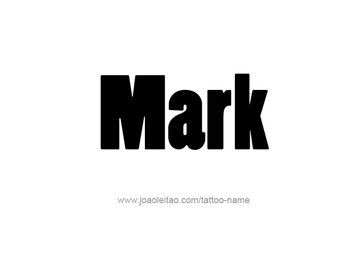 Tattoo Design  Name Mark   