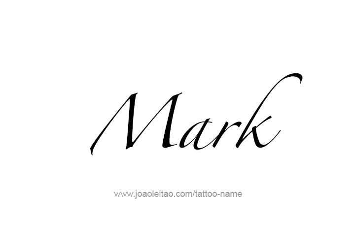 Tattoo Design  Name Mark   