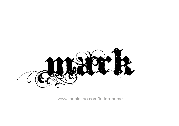 Tattoo Design  Name Mark   