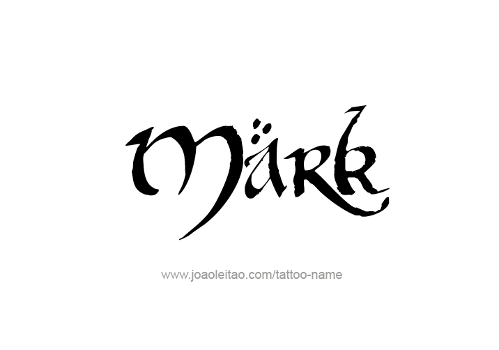 Tattoo Design  Name Mark   