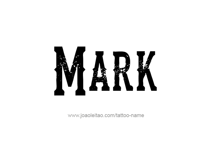 Tattoo Design  Name Mark   