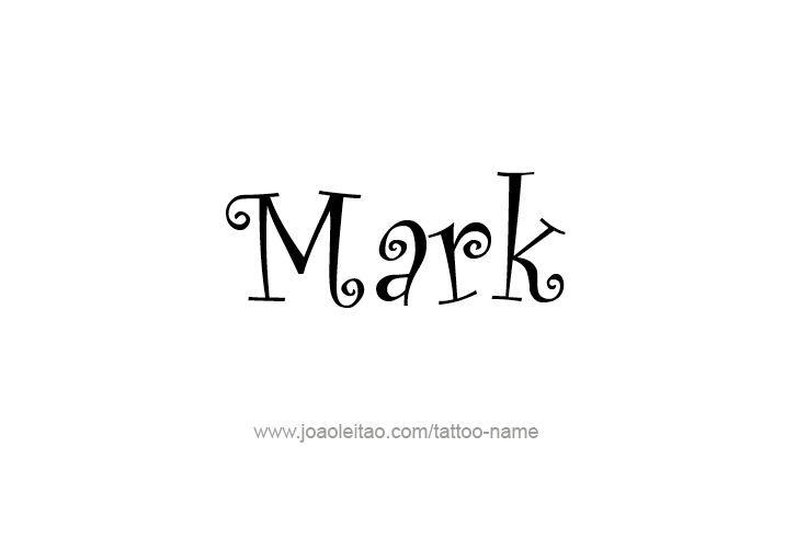 Tattoo Design  Name Mark   