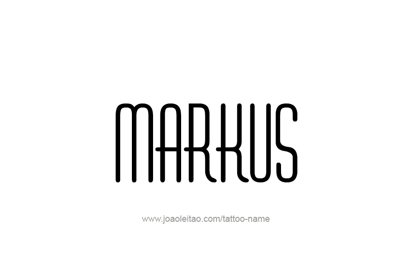 Tattoo Design  Name Markus   