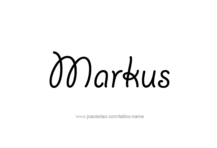 Tattoo Design  Name Markus   