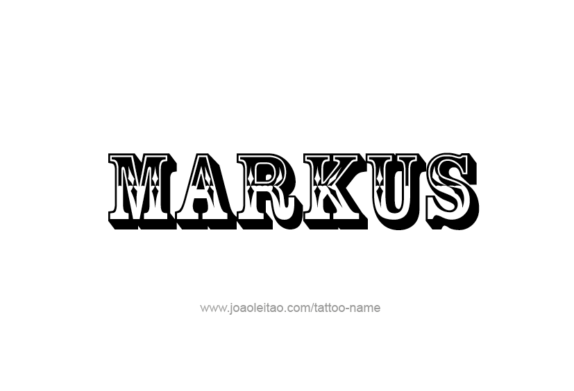 Tattoo Design  Name Markus   