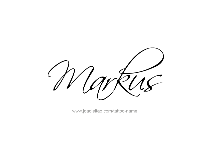 Tattoo Design  Name Markus   