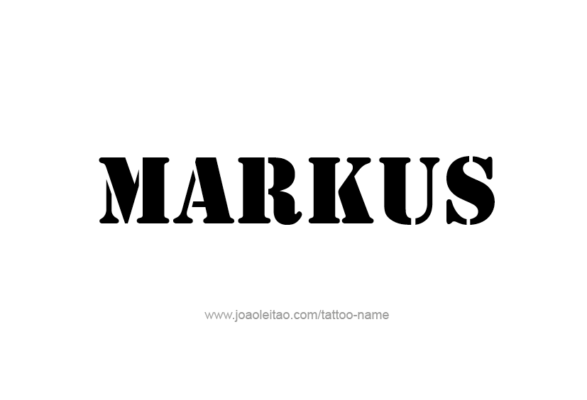 Tattoo Design  Name Markus   