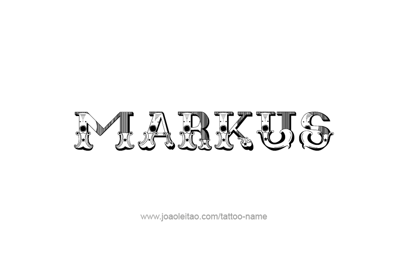 Tattoo Design  Name Markus   