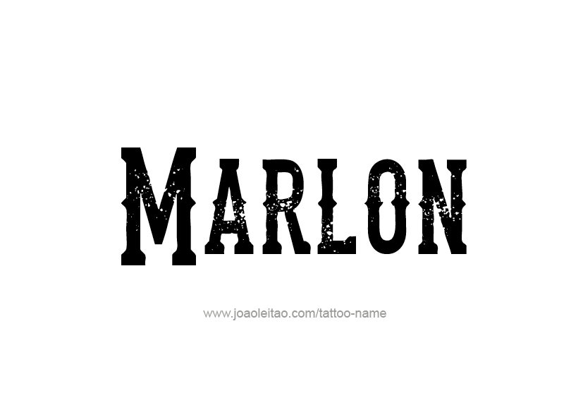 Tattoo Design  Name Marlon   