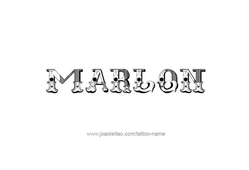 Tattoo Design  Name Marlon   