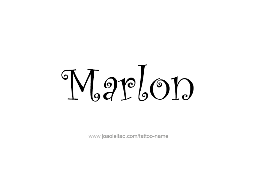 Tattoo Design  Name Marlon   