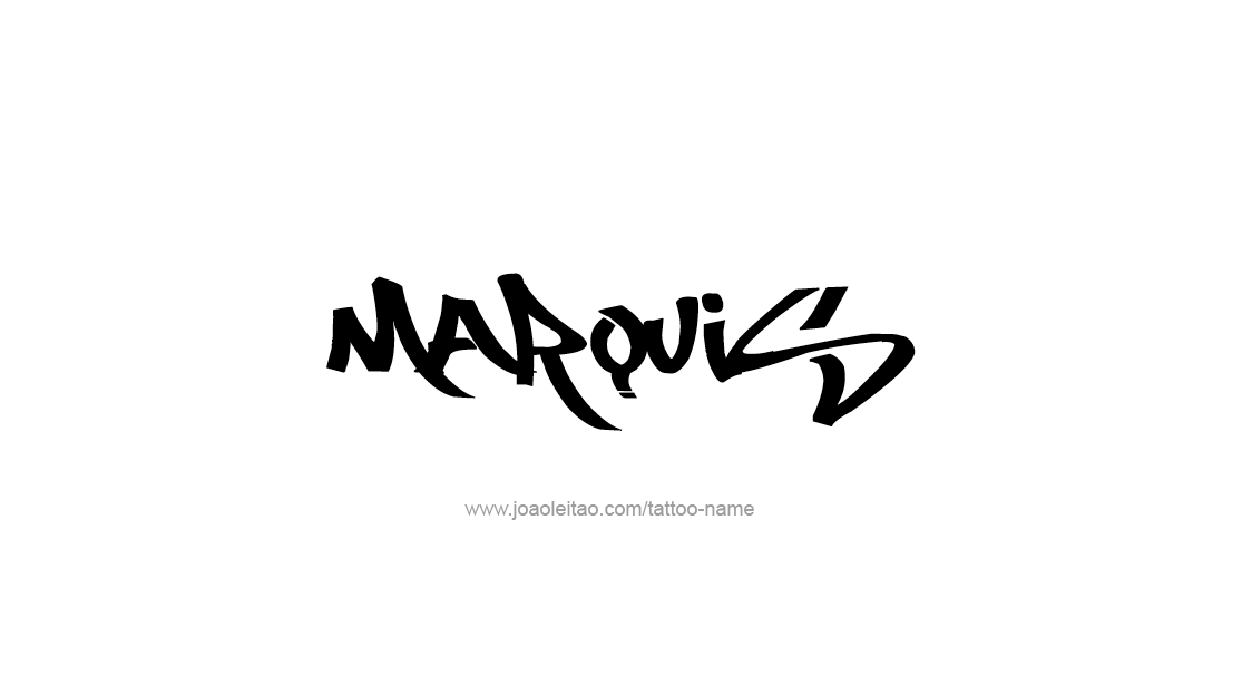 Tattoo Design  Name Marquis   