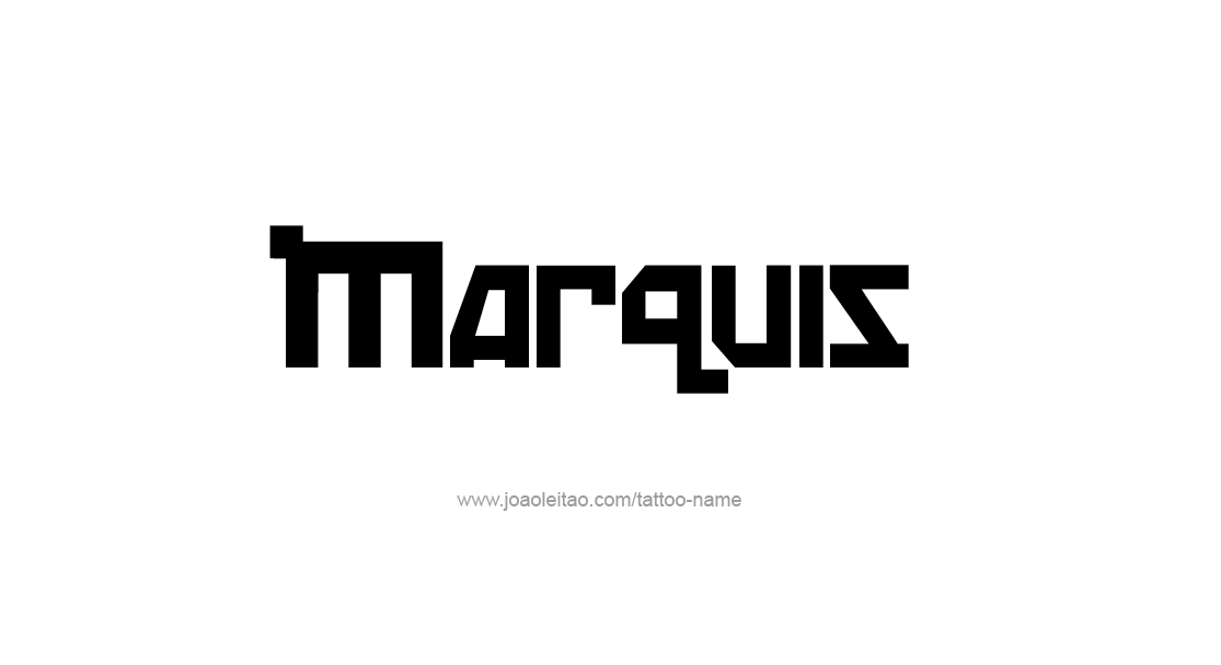 Tattoo Design  Name Marquis   