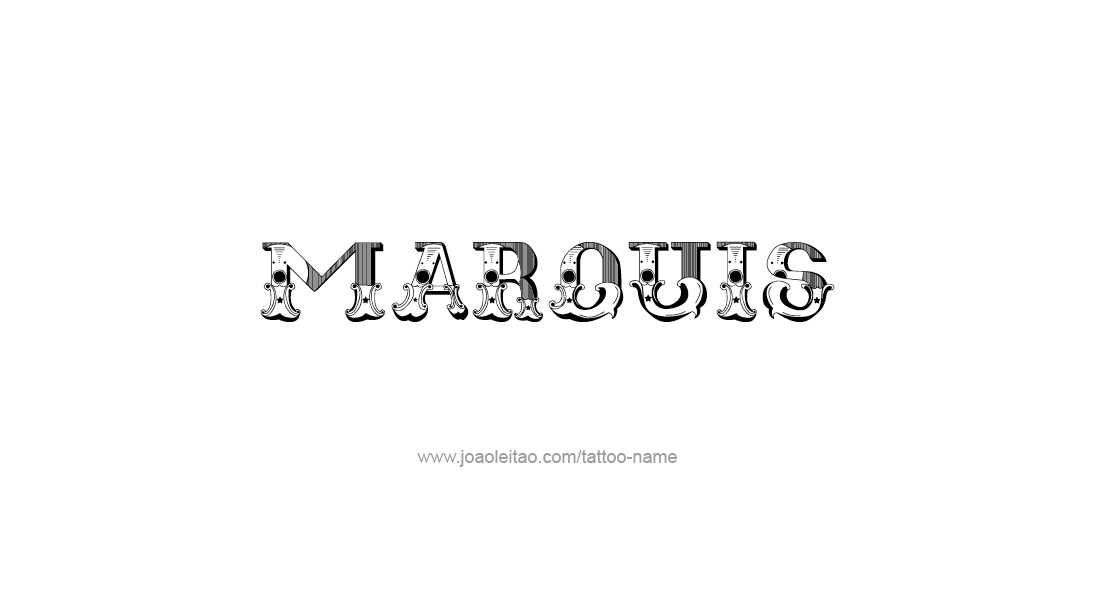 Tattoo Design  Name Marquis   