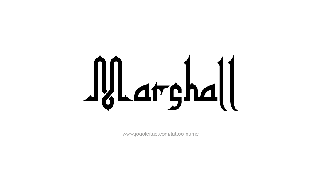 Tattoo Design  Name Marshall   