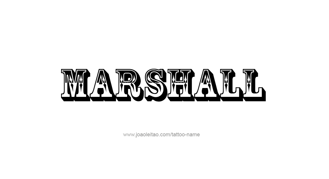 Tattoo Design  Name Marshall   