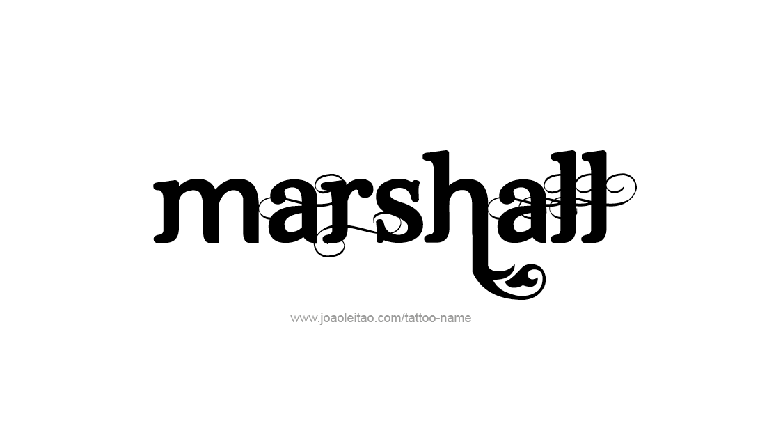 Tattoo Design  Name Marshall   