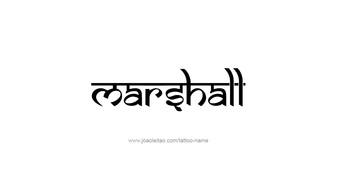 Tattoo Design  Name Marshall   