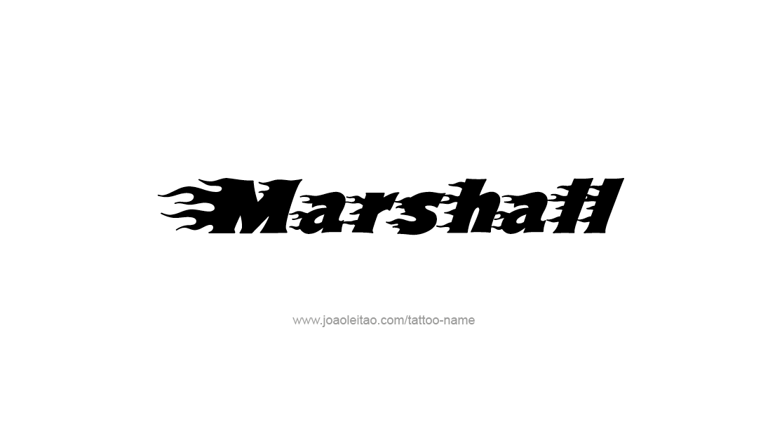 Tattoo Design  Name Marshall   