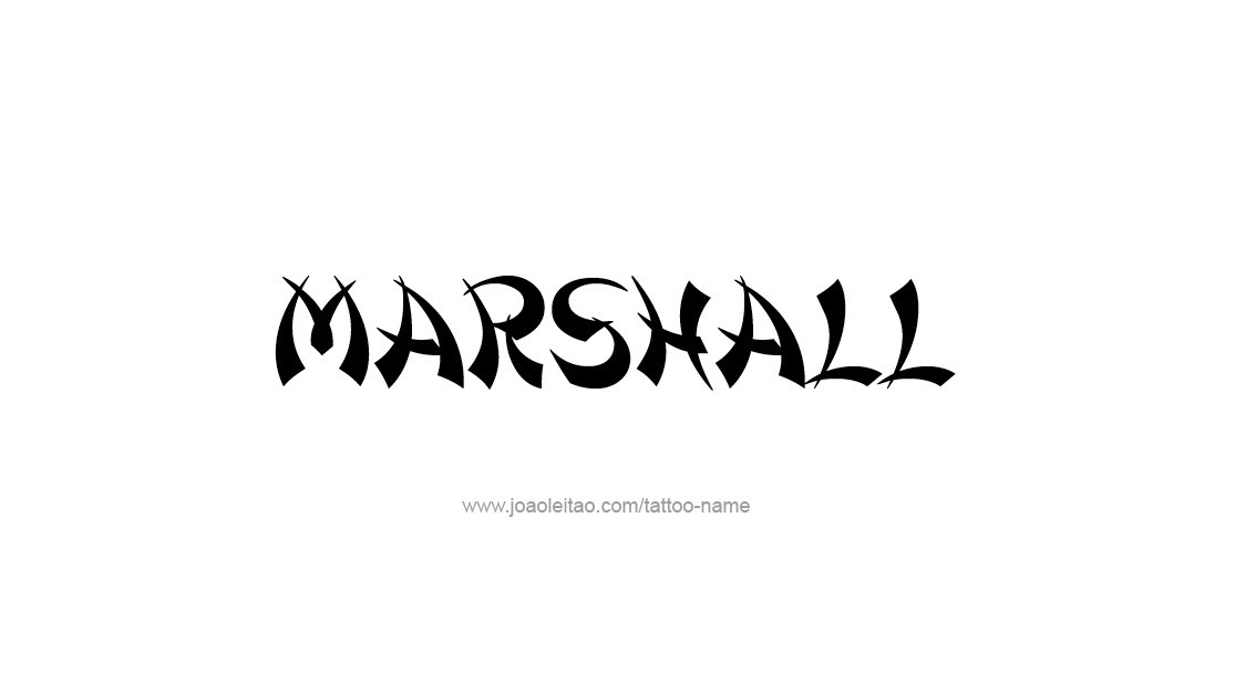 Tattoo Design  Name Marshall