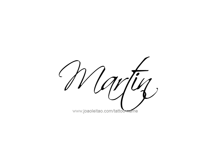 Tattoo Design  Name Martin   