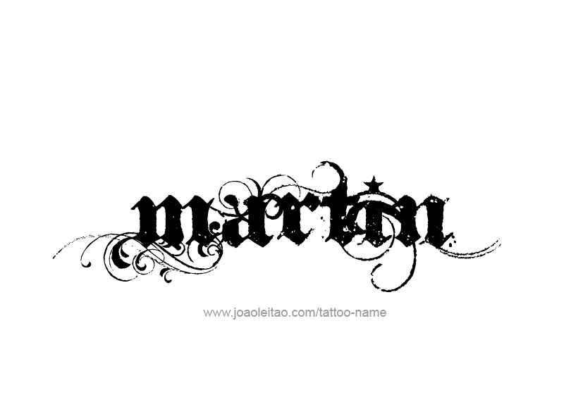 Tattoo Design  Name Martin   