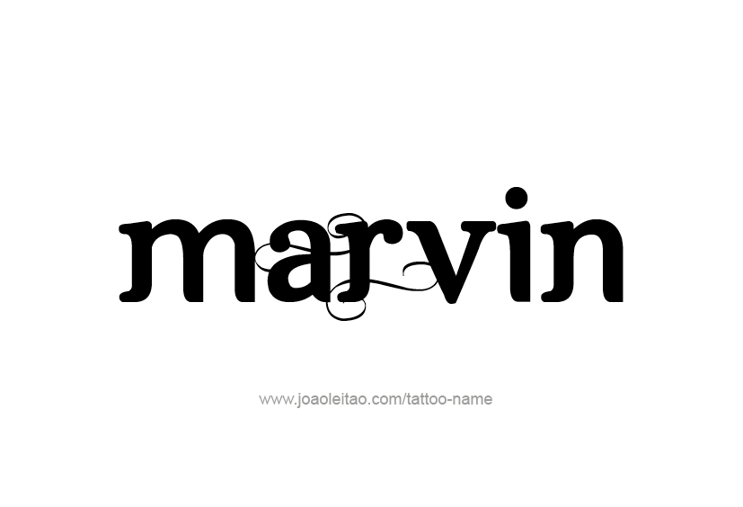 Tattoo Design  Name Marvin   