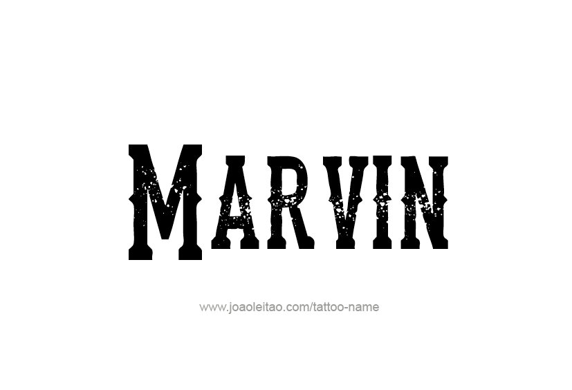 Tattoo Design  Name Marvin   