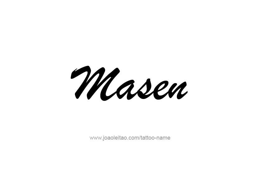 Tattoo Design  Name Masen   