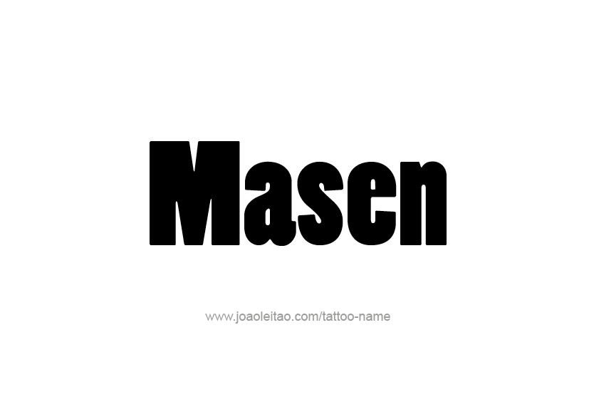 Tattoo Design  Name Masen   