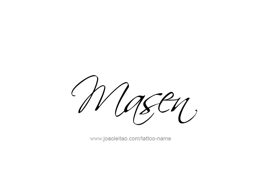 Tattoo Design  Name Masen   